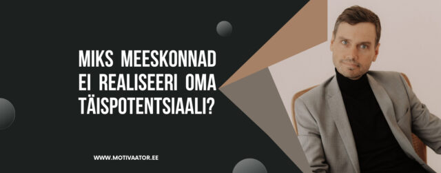 Miks meeskonnad ei realiseeri oma täispotentsiaali?